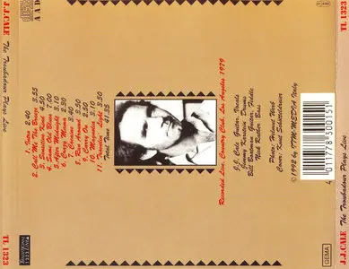 J.J. Cale – The Troubadour Plays Live (1979)