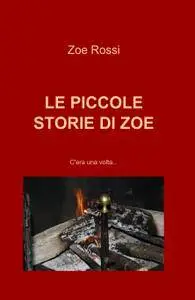 LE PICCOLE STORIE DI ZOE