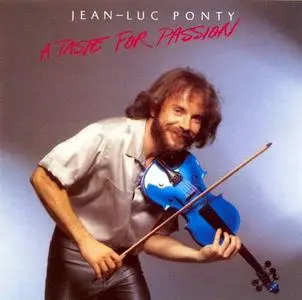 Jean-Luc Ponty - Taste For Passion