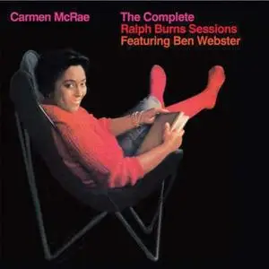 Carmen McRae - The Complete Ralph Burns Sessions Featuring Ben Webster (1958/2021) [Official Digital Download 24/96]