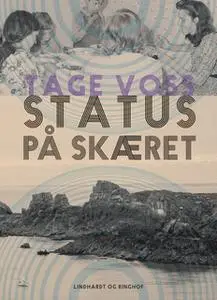 «Status på skæret» by Tage Voss