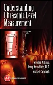Understanding Ultrasonic Level Measurement (Repost)