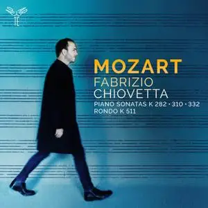 Fabrizio Chiovetta - Mozart: Piano Sonatas, KV 310, KV 282, KV 332 (2018) [Official Digital Download 24/96]