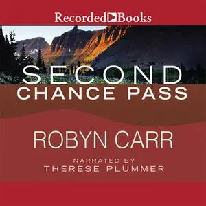«Second Chance Pass» by Robyn Carr