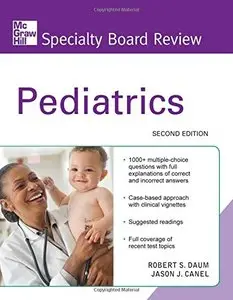 Specialty Board Review Pediatrics, Second Edition (repost)