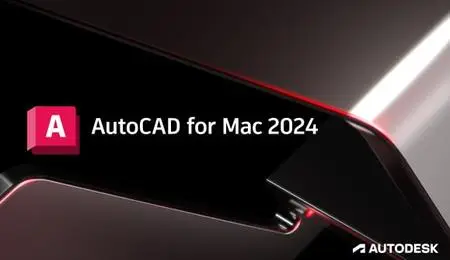 Autodesk AutoCAD 2024.1.2 Update Only Multilingual macOS