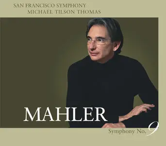 Michael Tilson Thomas, The San Francisco Symphony - The Mahler Project (2010) [Official Digital Download 24bit/96kHz]