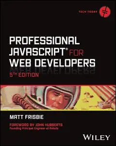 Professional JavaScript for Web Developers (Tech Today)