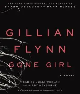 «Gone Girl» by Gillian Flynn
