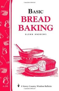 Basic Bread Baking (repost)