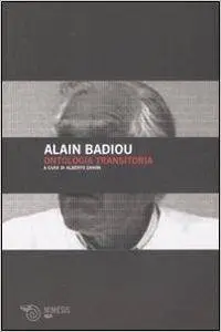 Alain Badiou - Ontologia transitoria