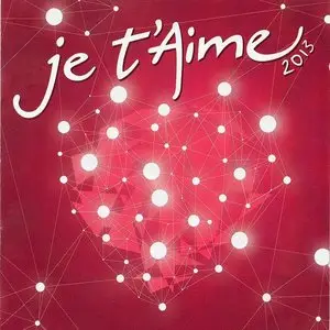 Je T'Aime (2013)