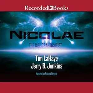 «Nicolae» by Jerry B. Jenkins,Tim LaHaye