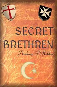 «Secret Brethren» by Anthony Holden
