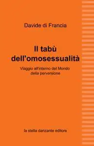 Il tabù dell’omosessualità