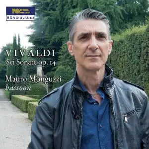 Mauro Monguzzi - Vivaldi: 6 Sonate, Op. 14 (2019)