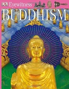 Buddhism (Eyewitness Books) (repost)
