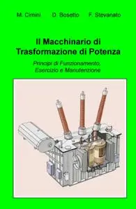 Il Macchinario di Trasformazione di Potenza