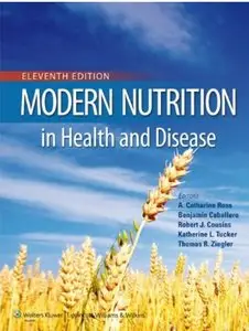 Modern Nutrition in Health and Disease (11th edition) [Repost]