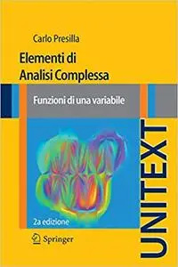 Elementi di Analisi Complessa: Funzioni di una variabile