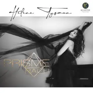 Hélène Tysman - Prisme - Bach (2021) [Official Digital Download 24/96]
