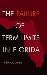The Failure of Term Limits in Florida