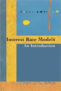 Interest Rate Models: An Introduction [Repost]