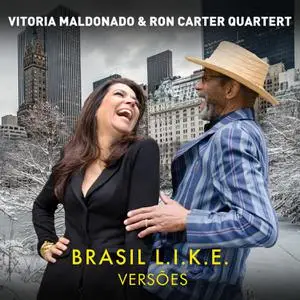 Ron Carter Quartet - Brasil L.I.K.E. Versões (2022) [Official Digital Download]