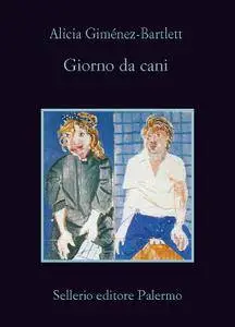 Alicia Giménez-Bartlett - Giorno da cani (Repost)