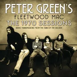 Fleetwood Mac - The 1970 Sessions (2022)