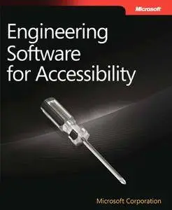 Engineering Software for Accessibility (Developer Reference)(Repost)