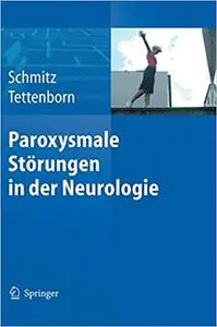 Paroxysmale Störungen in der Neurologie