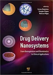 Drug Delivery Nanosystems: From Bioinspiration and Biomimetics to Clinical Applications