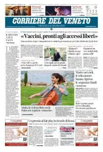 Corriere del Veneto Vicenza e Bassano - 11 Maggio 2021
