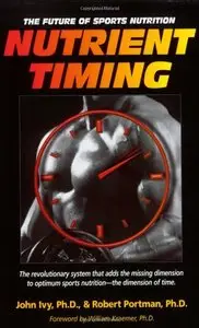 Nutrient Timing: The Future of Sports Nutrition