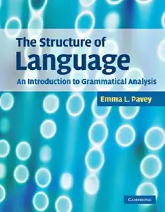 The Structure of Language: An Introduction to Grammatical Analysis (repost)