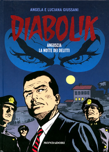 Diabolik - Gli Anni Del Terrore - Volume 30 - Angoscia - La Notte Dei Delitti