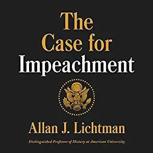 The Case for Impeachment [Audiobook]