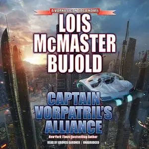 «Captain Vorpatril's Alliance» by Lois McMaster Bujold