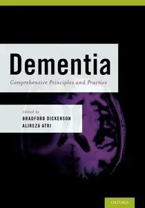 Dementia: Comprehensive Principles and Practices (repost)