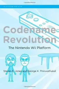 Codename Revolution: The Nintendo Wii Platform (repost)