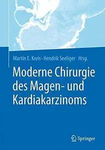 Moderne Chirurgie des Magen- und Kardiakarzinoms