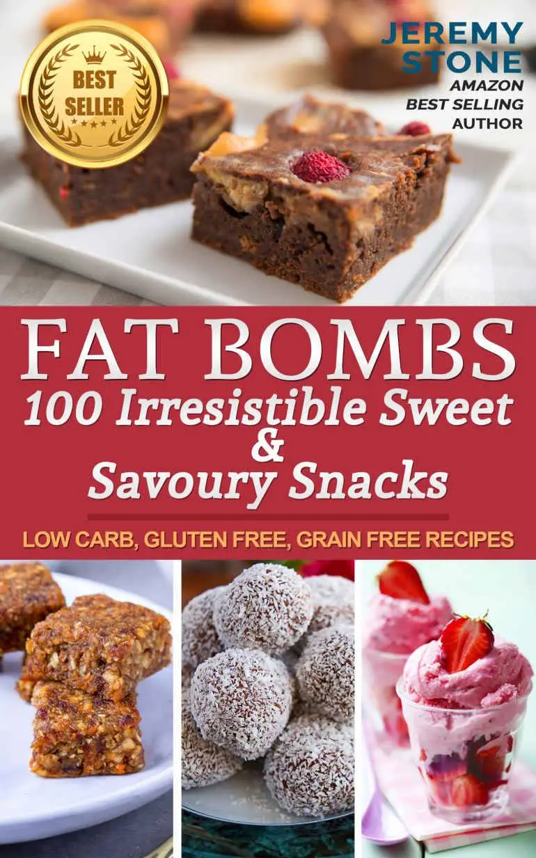 Ketogenic Diet: Fat Bombs 100 Irresistible Sweet & Savory Snacks / AvaxHome