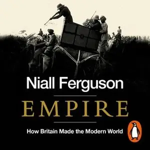 «Empire» by Niall Ferguson