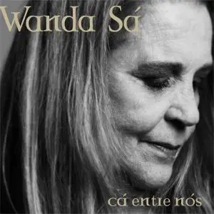 Wanda Sa - Ca Entre Nos (2016)