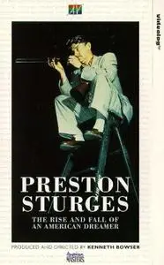 Preston Sturges: The Rise and Fall of an American Dreamer (1990)