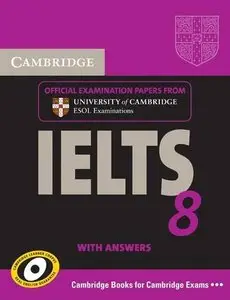 IELTS 8 Self-study Pack (Student's Book with Answers and Audio CDs)
