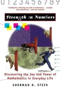 Strength in Numbers: Discovering the Joy and Power of Mathematics in Everyday Life (repost)