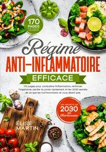 Régime anti-inflammatoire efficace - Élise Martin