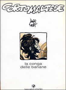 Corto Maltese - Volume 9 - La Conga Delle Banane (Lizard)